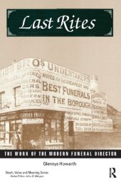 book Last Rites: The Work of the Modern Funeral Director