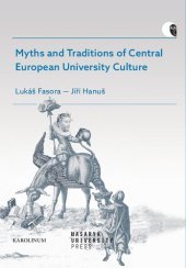 book Myths and Traditions of Central European University Culture