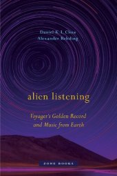 book Alien Listening: Voyager's Golden Record and Music from Earth