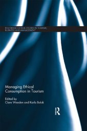 book Managing Ethical Consumption in Tourism