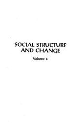 book Social Structure and Change, Vol. 4: Development and Ethnicity