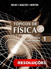 book Tópicos de Física 2012 - Resoluções (Vol. 1)