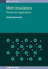 book Mott Insulators: Physics and Applications