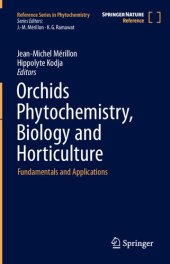 book Orchids Phytochemistry, Biology and Horticulture: Fundamentals and Applications