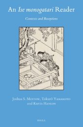 book An Ise Monogatari Reader: Contexts and Receptions (Brill's Japanese Studies Library)