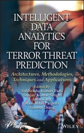 book Intelligent Data Analytics for Terror Threat Prediction: Architectures, Methodologies, Techniques, and Applications