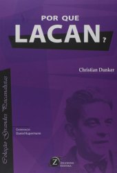 book Por que Lacan? - Coleção Grandes Psicanalistas