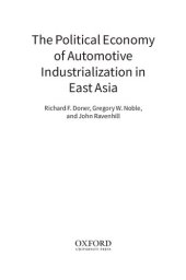 book The Political Economy of Automotive Industrialization in East Asia