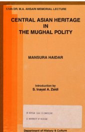 book Central Asian heritage in the Mughal polity