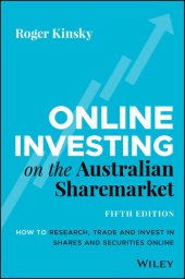 book Online Investing on the Australian Sharemarket: How to Research, Trade and Invest in Shares and Securities Online