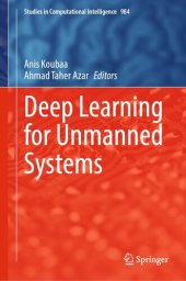 book Deep Learning for Unmanned Systems (Studies in Computational Intelligence, 984)