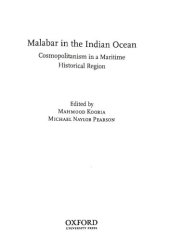 book Malabar In The Indian Ocean: Cosmopolitanism In A Maritime Historical Region