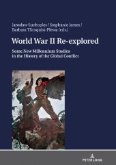 book World War II Re-explored: Some New Millenium Studies in the History of the Global Conflict