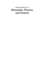 book Oxford Readings in Menander, Plautus, and Terence