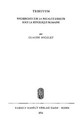 book Tributum: recherches sur la fiscalité directe sous la république romaine