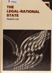 book The legal-rational state : a comparison of Hobbes, Bentham, and Kelsen