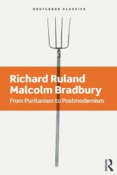 book From Puritanism to Postmodernism: A History of American Literature (Routledge Classics)