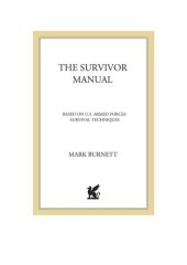 book The Survivor Manual: An Official Book of the Hit CBS Television Show