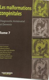 book Les malformations congénitales. : diagnostic anténatal et devenir Tome 07.