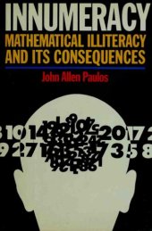 book Innumeracy: Mathematical Illiteracy and Its Consequences