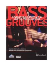 book Bass Grooves: Develop Your Groove & Play Like the Pros in Any Style