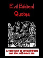 book Evil Biblical Quotes (Annotated & Illustrated)