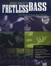 book Steve Bailey's Fretless Bass: The Ultimate Fretless Bass Workout