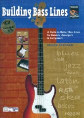 book Building Bass Lines: A Guide to Better Bass Lines for Bassists, Arrangers & Composers, Book & CD