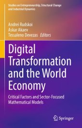 book Digital Transformation and the World Economy: Critical Factors and Sector-Focused Mathematical Models