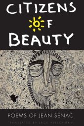 book Citizens of Beauty: Poems of Jean Sénac