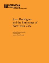 book Juan Rodriguez and the Beginnings of New York City