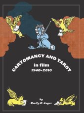 book Cartomancy and Tarot in Film: 1940-2010