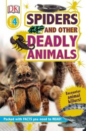 book DK Readers L4: Spiders and Other Deadly Animals: Meet Some of Earth's Scariest Animals!