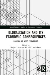 book Globalisation And Its Economic Consequences: Looking At APEC Economies