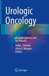 book Urologic Oncology: Multidisciplinary Care for Patients