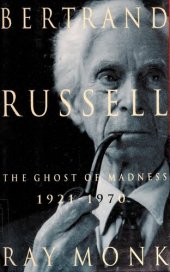 book Bertrand Russell: 1921-1970, The Ghost of Madness