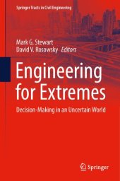 book Engineering for Extremes: Decision-Making in an Uncertain World