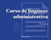 book Curso de linguaxe administrativa. Nivel medio