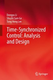 book Time-Synchronized Control: Analysis and Design: Coordination of Time and State