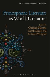 book Francophone Literature as World Literature