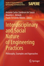 book Interdisciplinary and Social Nature of Engineering Practices: Philosophy, Examples and Approaches