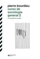 book Curso de Sociología General 2 El Concepto de Capital.