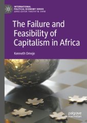 book The Failure and Feasibility of Capitalism in Africa