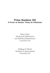 book Prime Numbers 101. A Primer on Number Theory for Pedestrains