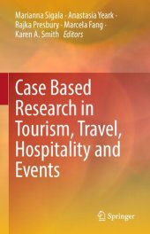 book Case Based Research in Tourism, Travel, Hospitality and Events