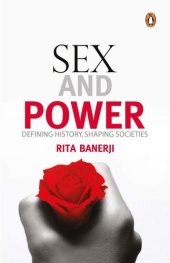 book Sex and Power: Defining History, Shaping Societies