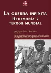 book La guerra infinita: hegemonía y terror mundial