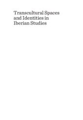 book Transcultural Spaces and Identities in Iberian Studies