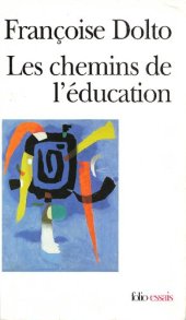 book Les chemins de l'education