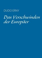 book Das Verschwinden der Europäer